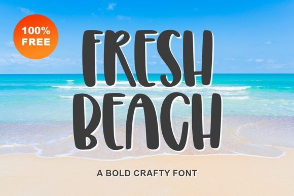 Fresh Beach Font: A Playful Display Typeface for Small Business Branding