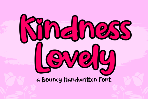 Kindness Lovely Font: A Designer’s Branding Test