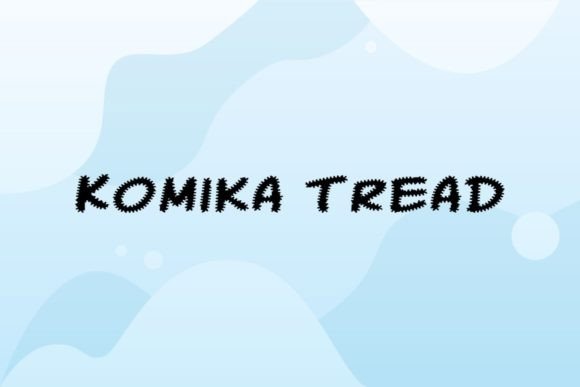 Komika Tread Font: Playful Display Type for Digital Ads