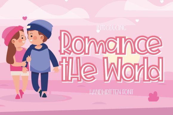 Romance the World Font: Friendly Branding for Small Business